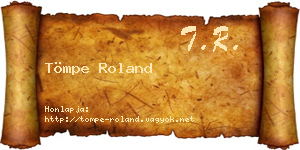 Tömpe Roland névjegykártya